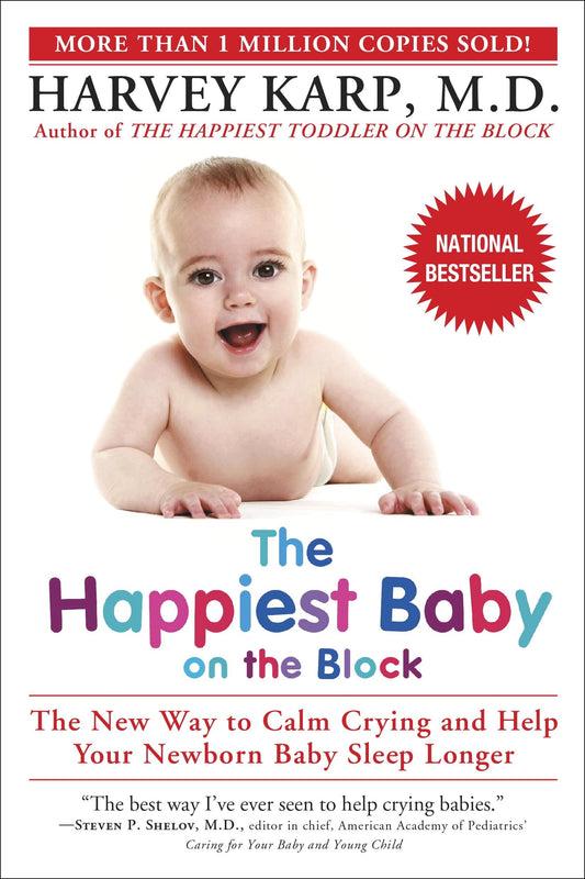 The Happiest Baby on the Block Karp, Harvey