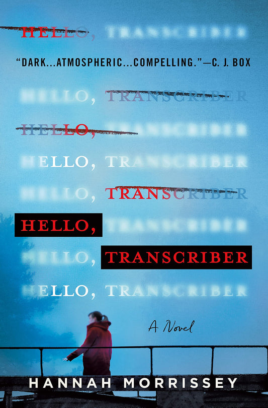 Hello, Transcriber: A Novel (Black Harbor Novels, 1)