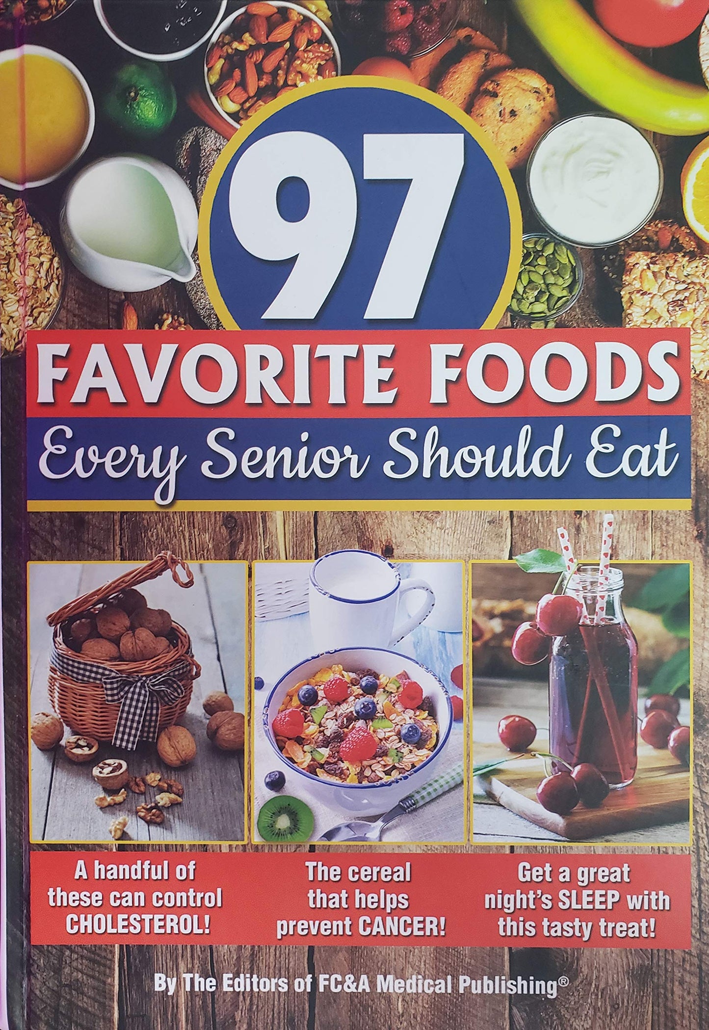 Favorite foods Every Senior Should Eat (red band edition)