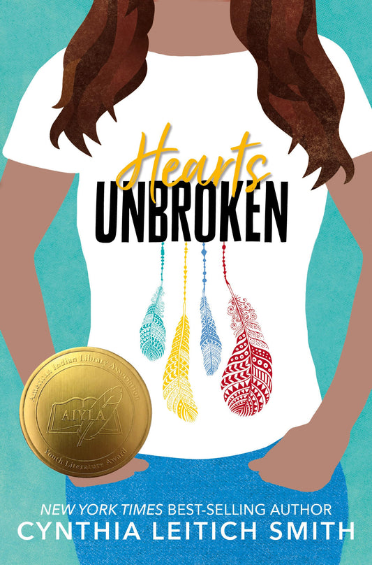 Hearts Unbroken [Hardcover] Smith, Cynthia Leitich