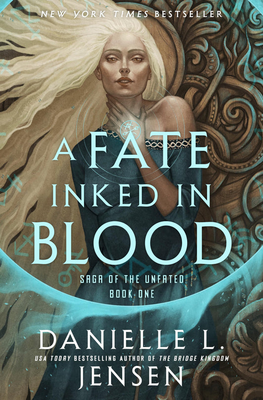 A Fate Inked in Blood: Book One of the Saga of the Unfated