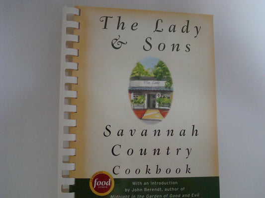 The Lady & Sons Savannah Country Cookbook Paula H. Deen and John Berendt