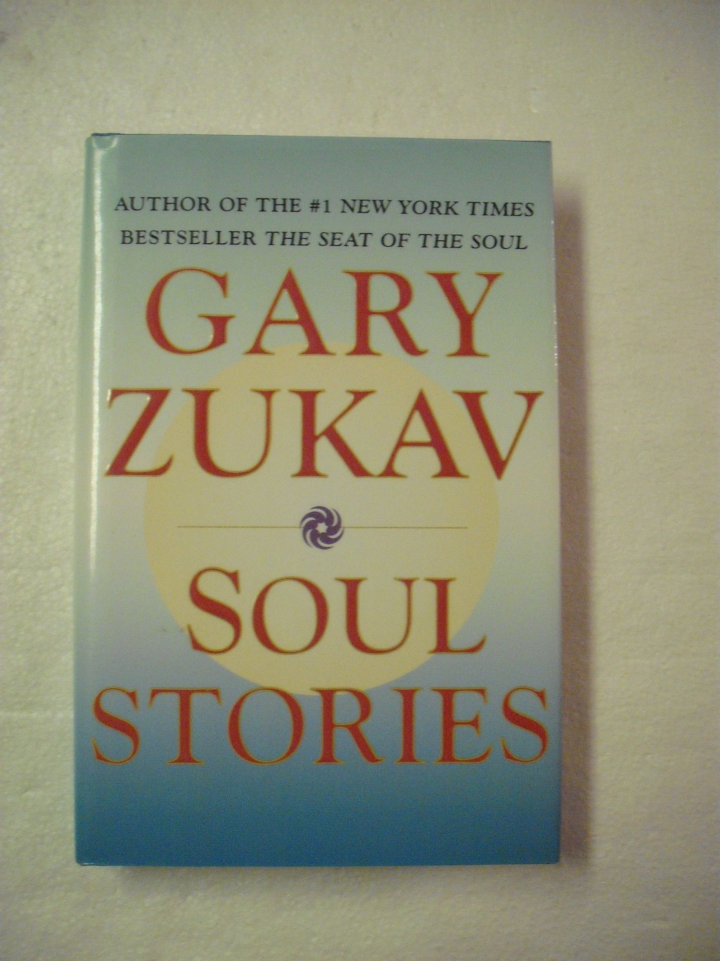 Soul Stories by Gary Zukov