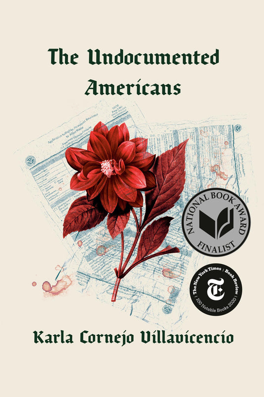 The Undocumented Americans [Hardcover] Cornejo Villavicencio, Karla