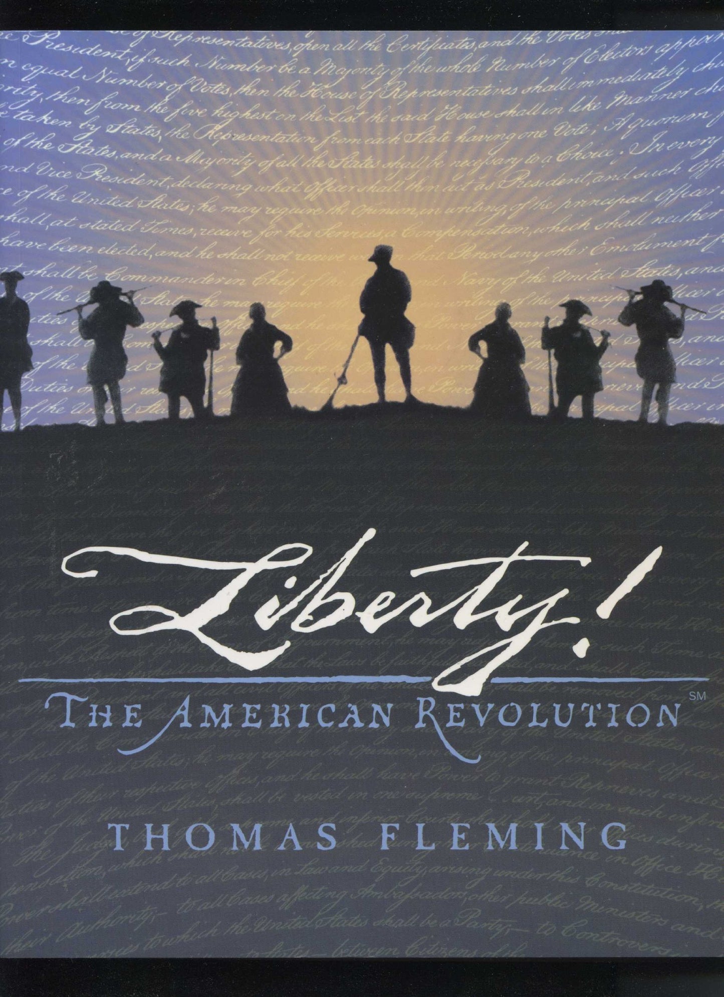 Liberty the American Revolution [Paperback] Thomas Fleming
