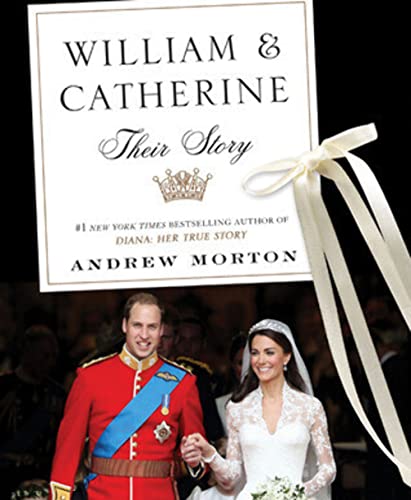 WILLIAM & CATHERINE: Their Story (Hardcover)