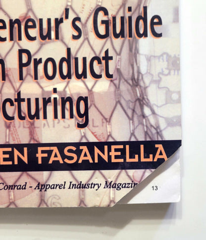 The Entrepreneur's Guide to Sewn Product Manufacturing