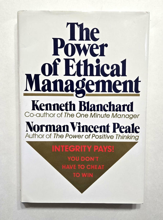 The Power of Ethical Management
