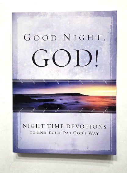 Good Night, God! Night Time Devotions