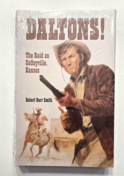 Daltons!: The Raid on Coffeyville, Kansas