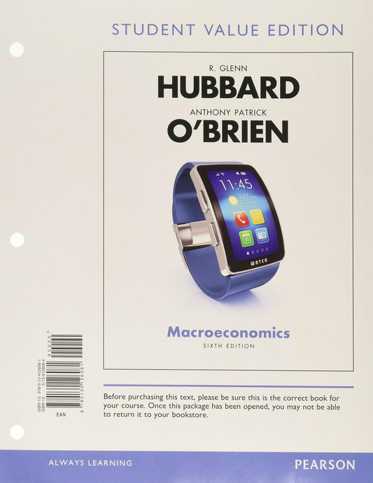 Macroeconomics, Student Value Edition