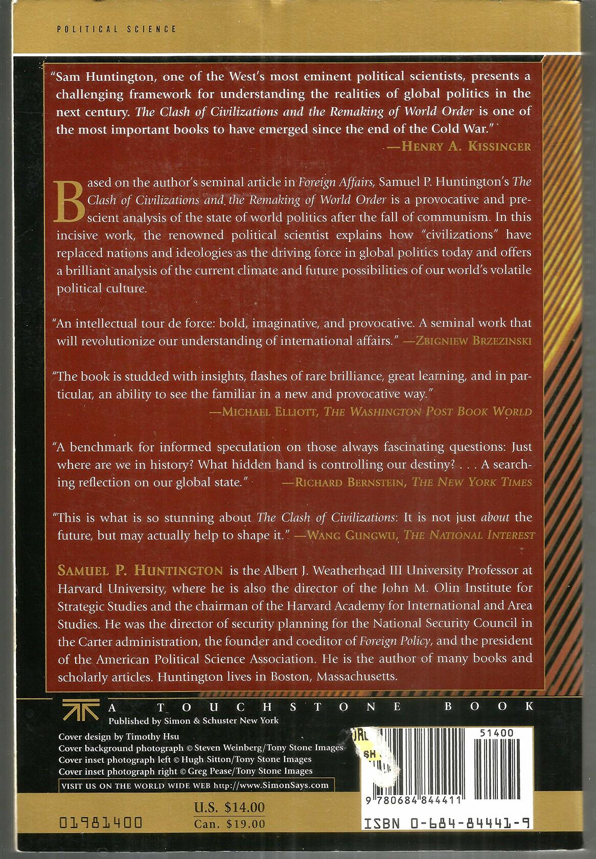 The Clash of Civilizations and the Remaking of World Order