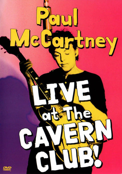 Paul McCartney - Live at the Cavern Club [DVD]