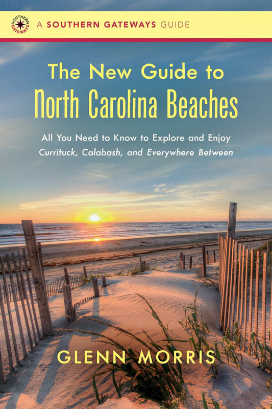 The New Guide to North Carolina Beaches: All You Need to Know