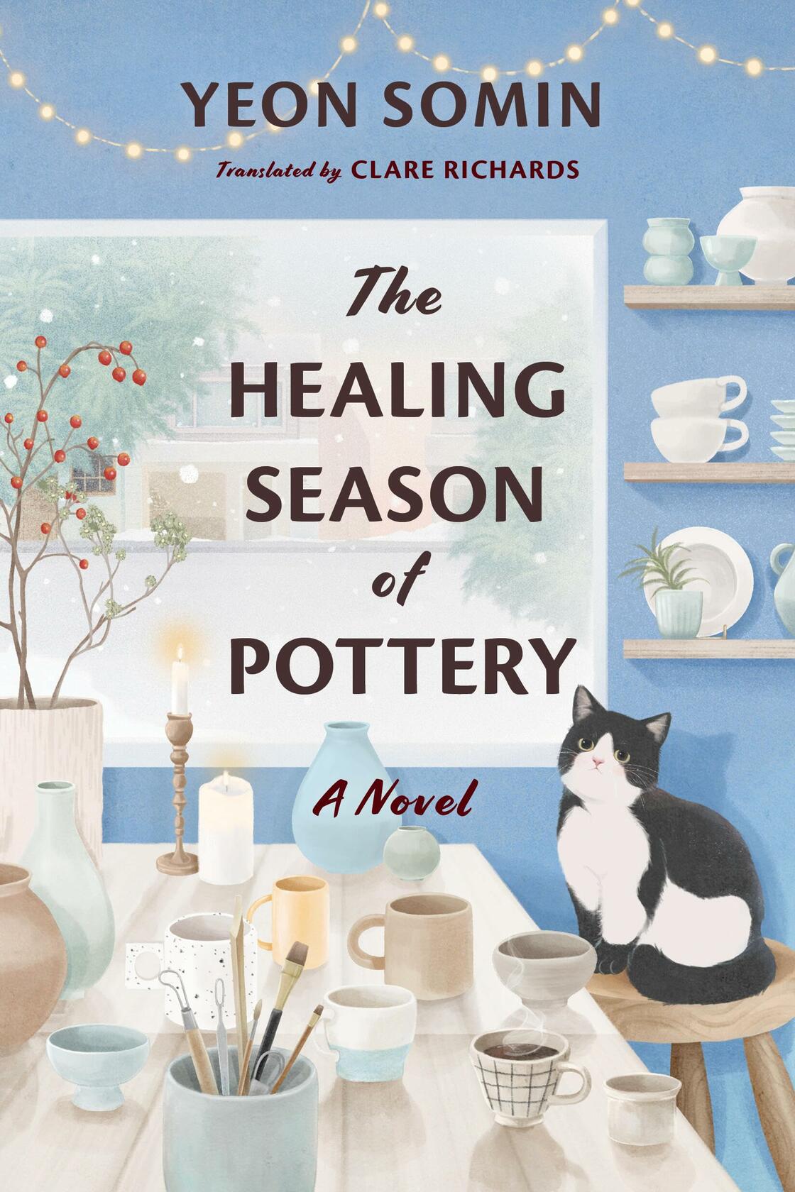 The Healing Season of Pottery [Paperback] Somin, Yeon and Richards, Clare