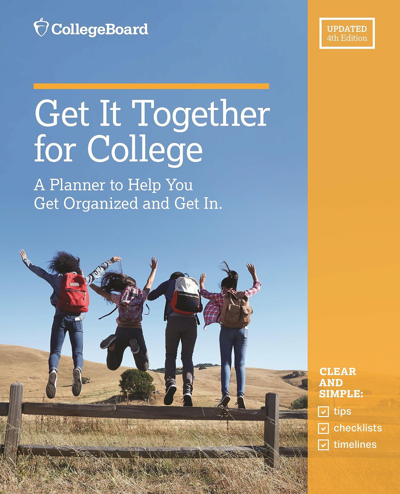 Get It Together For College, 4th Edition [Paperback] The College Board