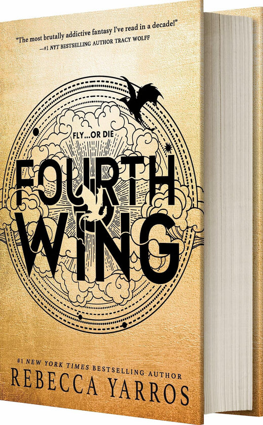 Fourth Wing (The Empyrean, 1) ; Rebecca Yarros