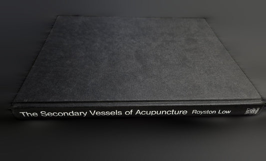 The Secondary Vessels of Acupuncture: A Detailed Account of Their Energies, Meridians, and Control Points Low, Royston H.
