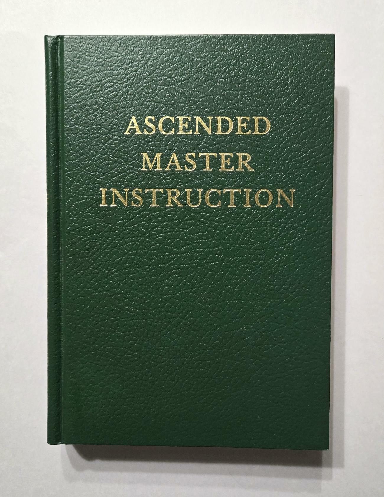 Ascended Master Instruction (Saint Germain Series Vol 4)
