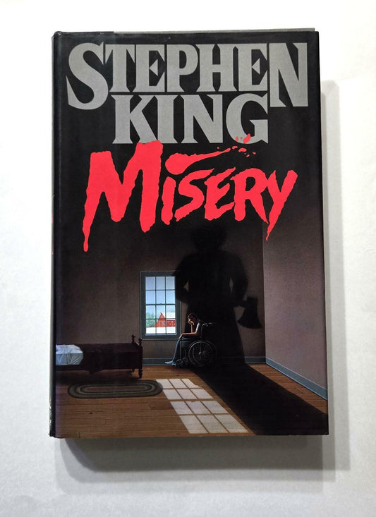 Misery by Stephen King ; 1st Edition 1st Printing