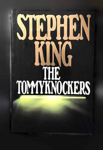 The Tommyknockers ; Stephen King ; 1st Edition 1st Printing