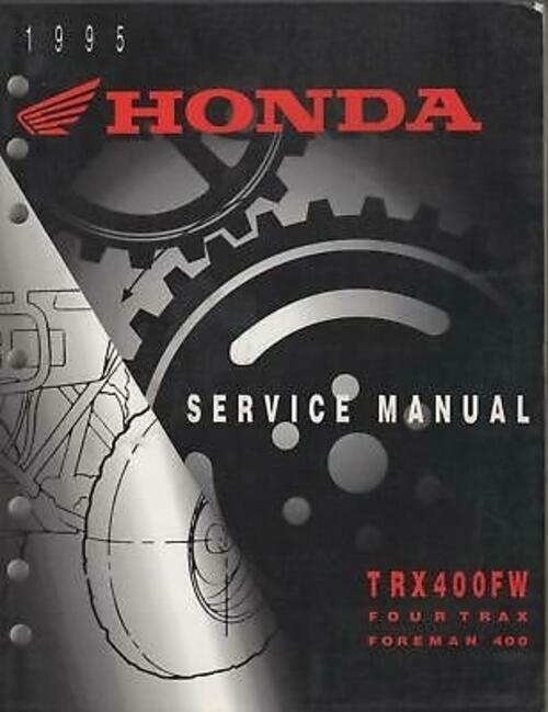1995 HONDA MOTORCYCLE TRX400FW SERVICE MANUAL