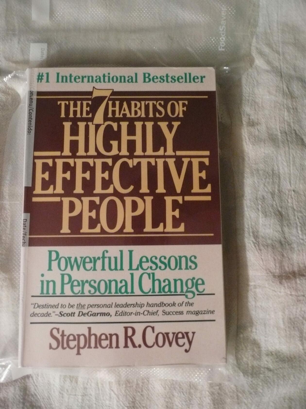 The 7 Habits of Highly Effective People Covey, Stephen R.