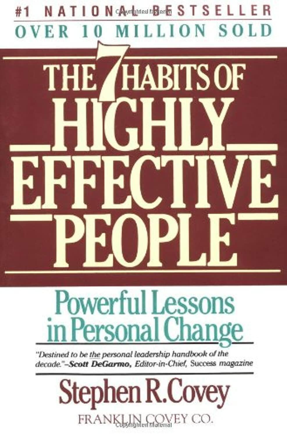 The 7 Habits of Highly Effective People Covey, Stephen R.