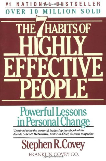 The 7 Habits of Highly Effective People Covey, Stephen R.