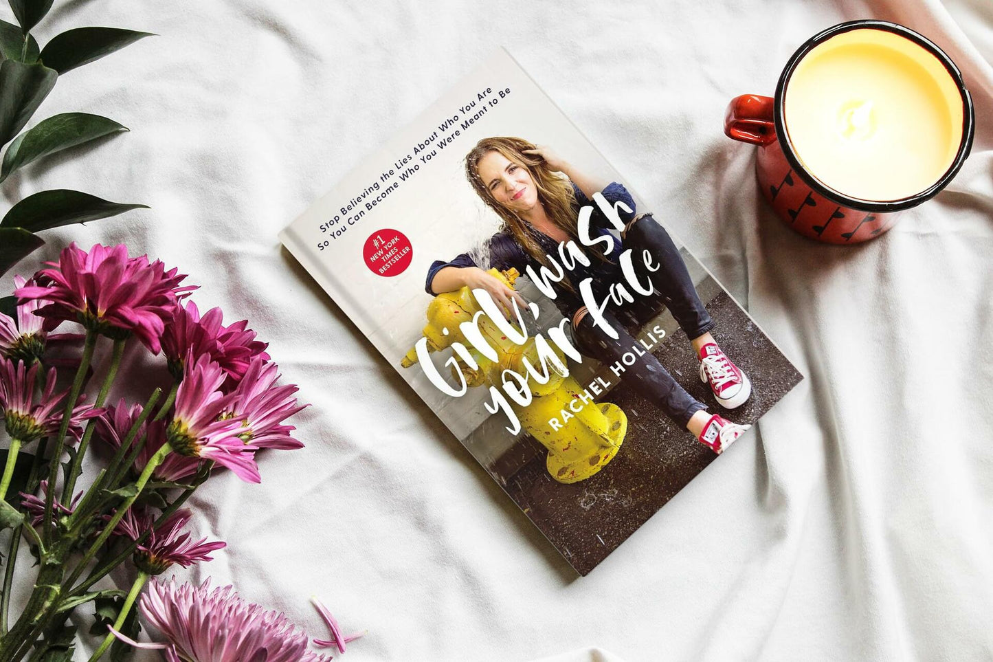 Girl, Wash Your Face: Stop Believing the Lies About Who You Are So You Can Become Who You Were Meant to Be [Hardcover] Hollis, Rachel