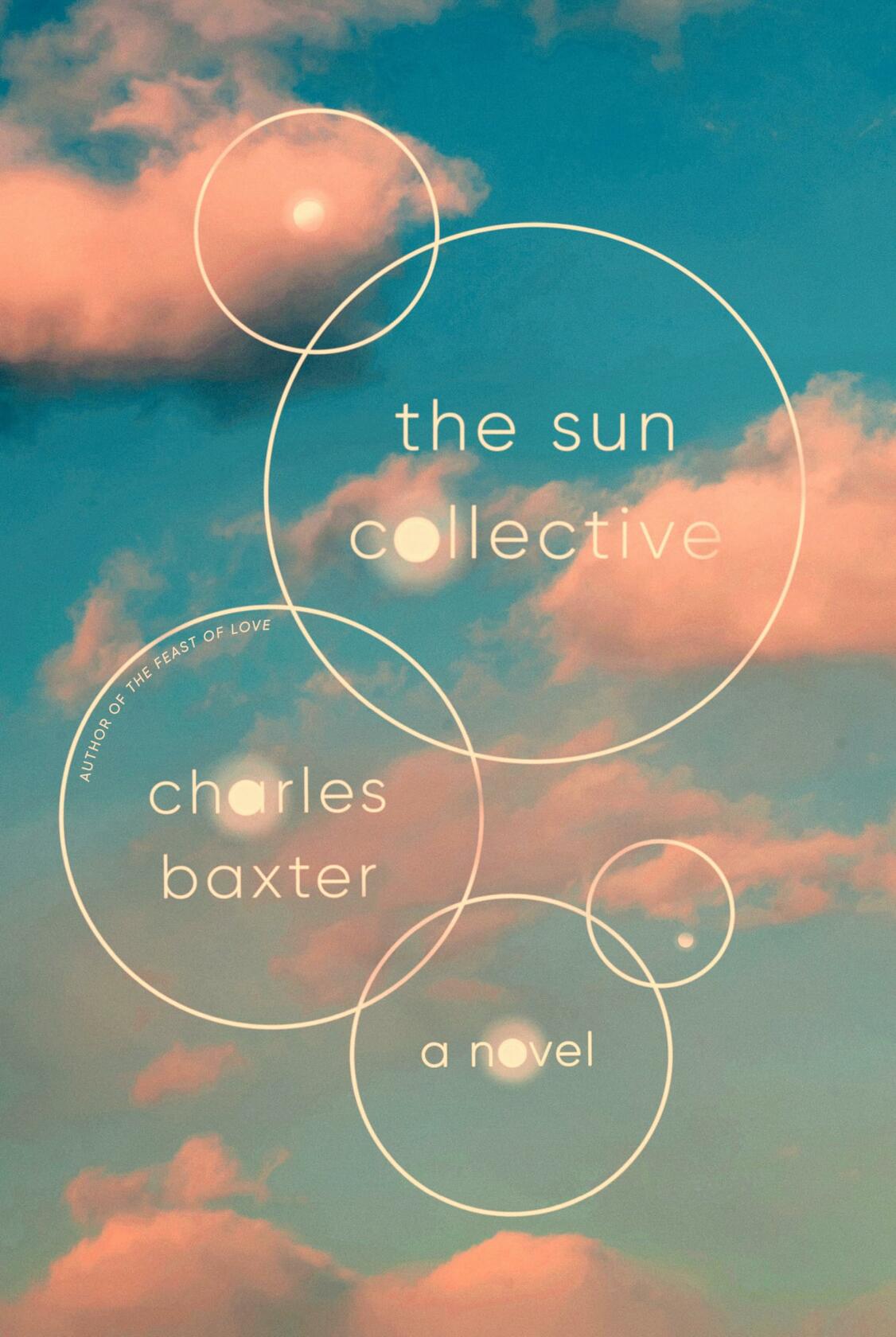 The Sun Collective: A Novel [Hardcover] Baxter, Charles