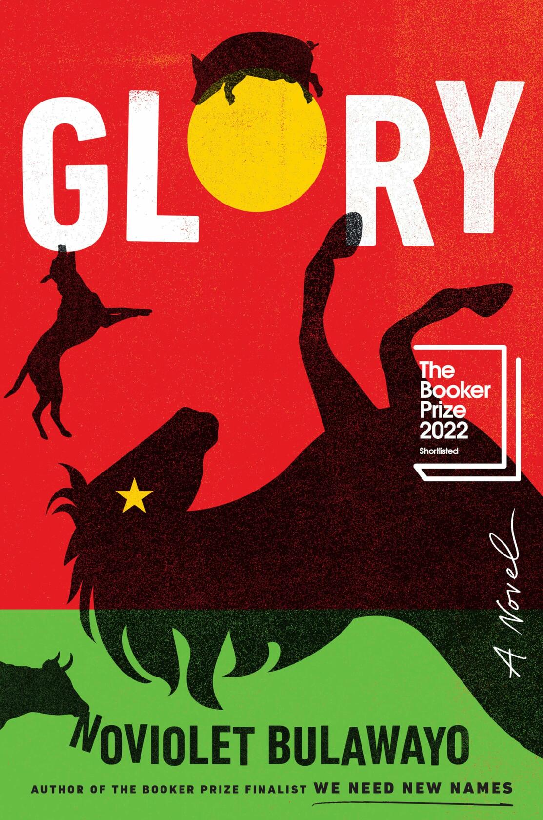 Glory: A Novel [Hardcover] Bulawayo, NoViolet