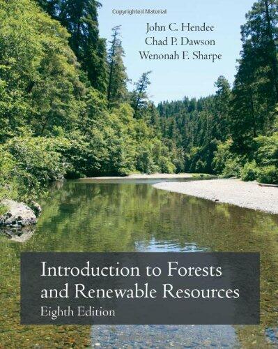 Introduction to Forests and Renewable Resources ; 8th Edition