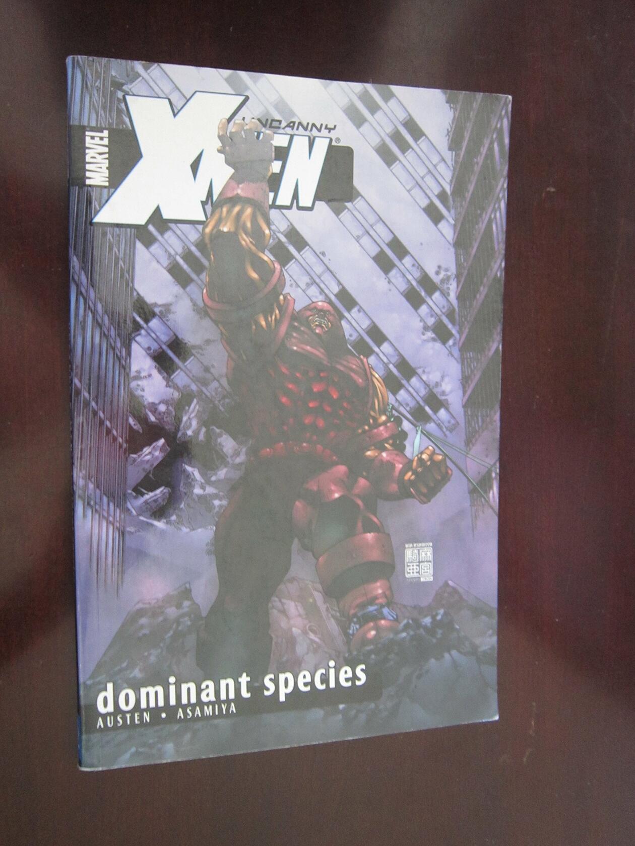 Uncanny X-Men Volume 2: Dominant Species TPB (Uncanny X-men by Austen Chuck, 2)