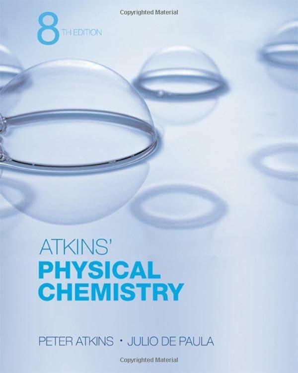 Physical Chemistry ; 8th Edition