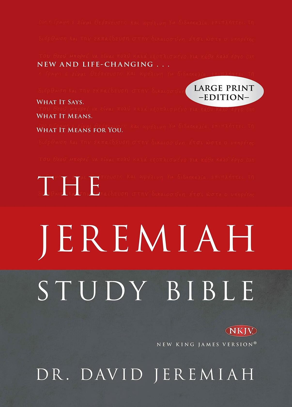 The Jeremiah Study Bible, NKJV Large Print Edition (Hardcover)