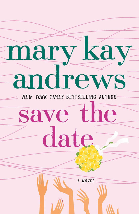 Save The Date [Paperback] Andrews, Mary Kay