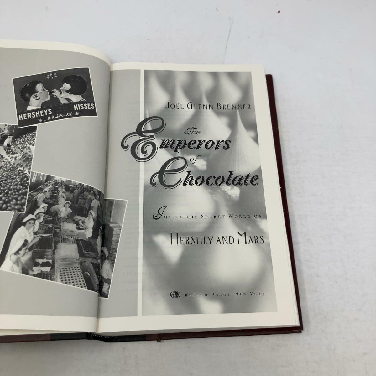 The Emperors of Chocolate: Inside the Secret World of Hershey and Mars