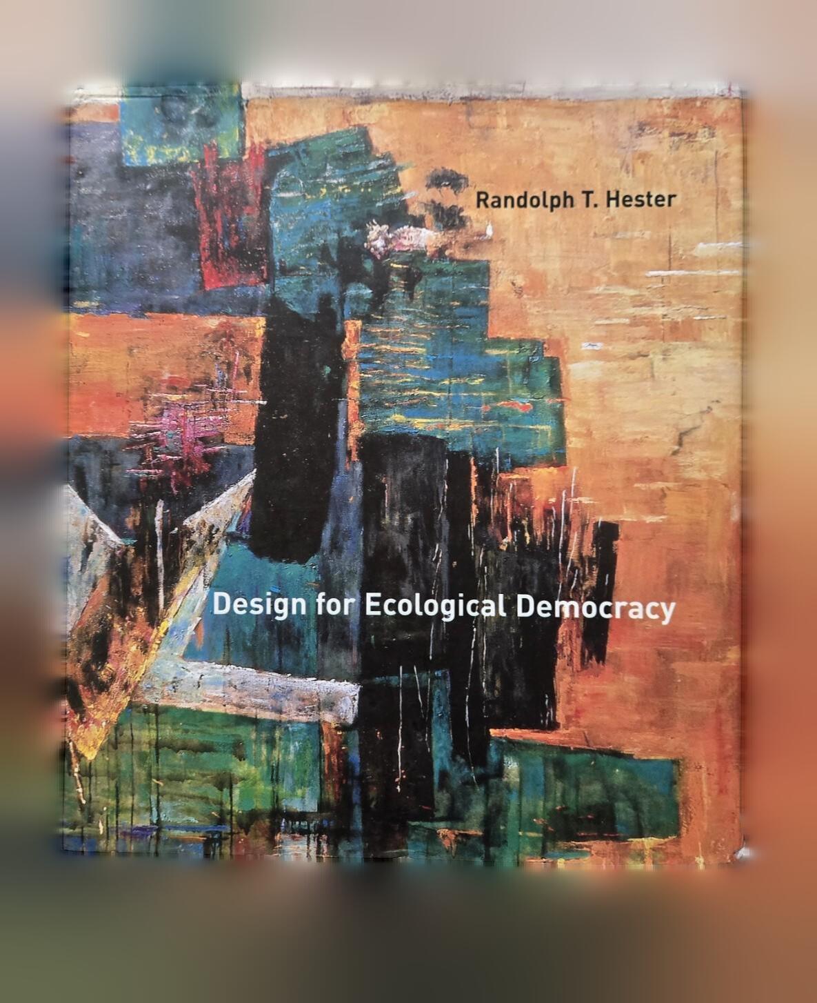 Design for Ecological Democracy