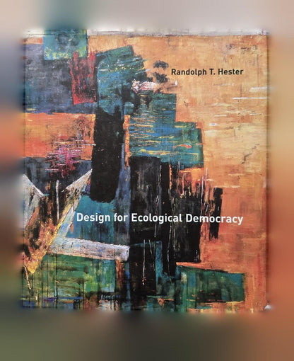 Design for Ecological Democracy