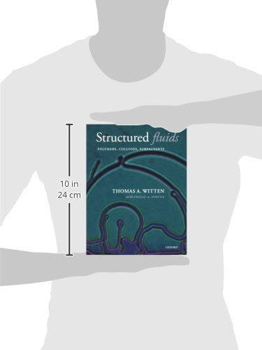 Structured Fluids: Polymers, Colloids, Surfactants