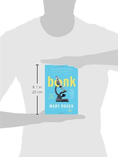 Bonk: The Curious Coupling of Science and Sex