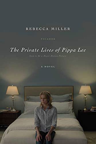 The Private Lives of Pippa Lee: A Novel