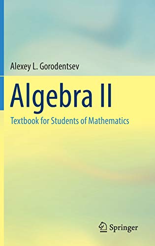 Algebra II: Textbook for Students of Mathematics