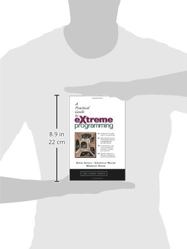 A Practical Guide to Extreme Programming