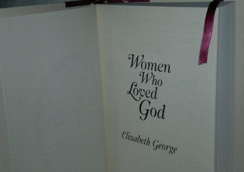 Women Who Loved God