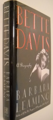 Bette Davis: A Biography