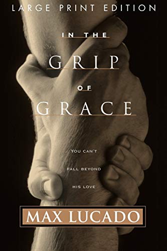 In The Grip Of Grace