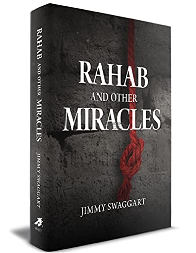 RAHAB AND OTHER MIRACLES