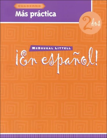 ¡En español!: Más práctica (cuaderno) Level 2 (Spanish Edition)